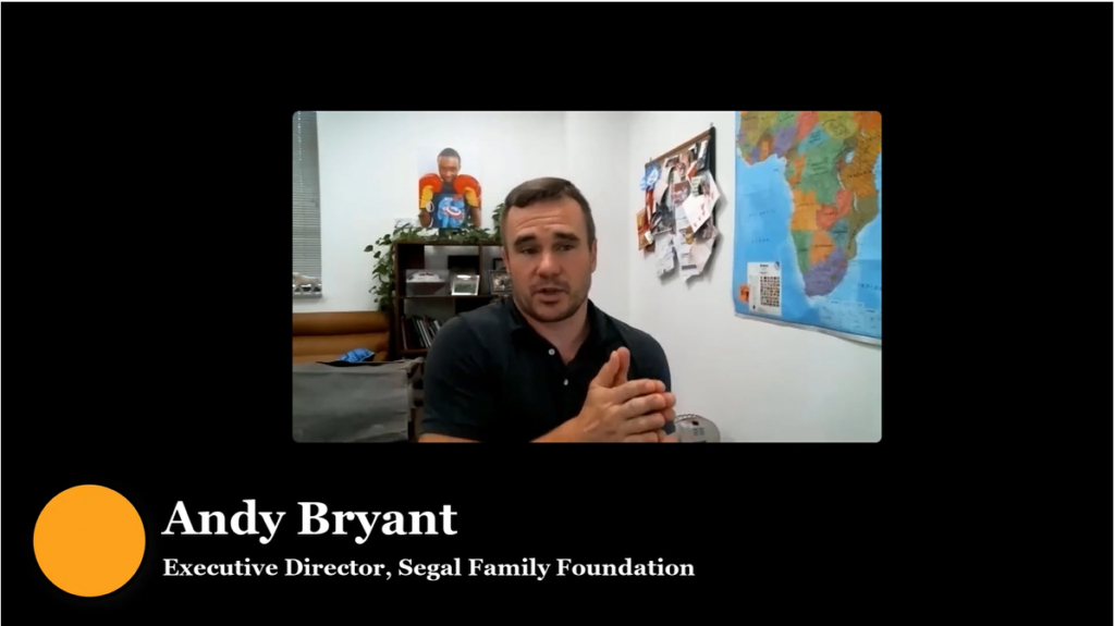 Andy Bryant, Executive Director, Segal Family Foundation