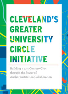 Cover of Cleveland's Greater University Circle Initiative case study