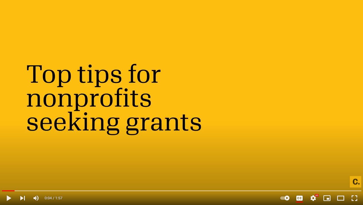 Screenshot of a still from the video the reads “Top tips for nonprofits seeking grants”