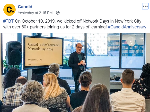 LinkedIn post showing Candid president Brad Smith speaks to a group of Financial Information Network representatives at a meeting held in the Candid NY office in October 2019. Above the images is this statement, #TBT On October 10, 2019, we kicked off Network Days in New York City with over 60+ partners joining us for 2 days of learning! #CandidAnniversary